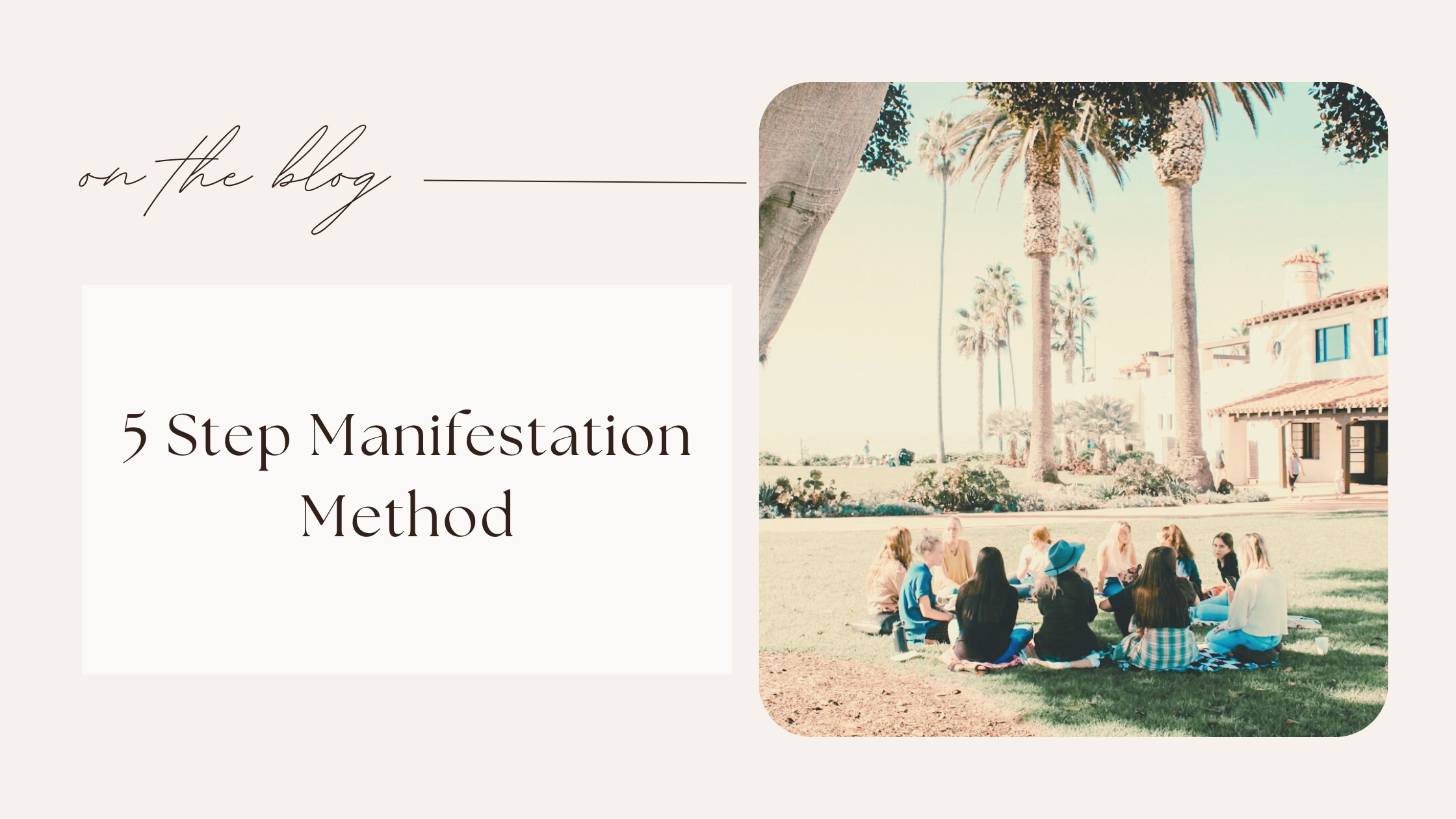 5 Step Manifestation Method